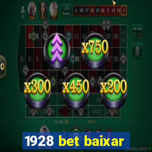 1928 bet baixar